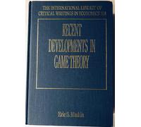 Eric S. Maskin Recent Developments in Game Theory (Copertina rigida)