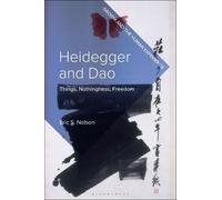 Eric S. Nelson Heidegger and Dao (Copertina rigida)