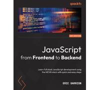 Eric Sarrion JavaScript from Frontend to Backend (Tascabile)