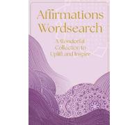 Eric Saunders Affirmations Wordsearch (Tascabile) Arcturus Mindful Puzzles