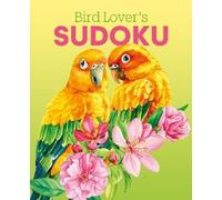 Eric Saunders Bird Lover's Sudoku (Tascabile)