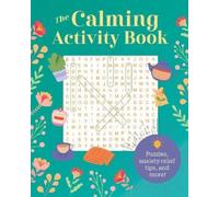 Eric Saunders Emma Van Hinsbergh The Calming Activity Book (Tascabile)