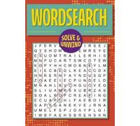 Eric Saunders Solve and Unwind: Wordsearch (Tascabile) Solve and Unwind