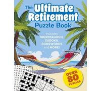 Eric Saunders The Ultimate Retirement Puzzle Book (Tascabile)