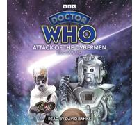 Eric Saward Doctor Who: Attack of the Cybermen (CD)