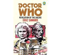 Eric Saward Doctor Who: Revelation of the Daleks (Target Collection) (Tascabile)