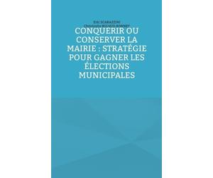 Eric Scarazzini Christophe Rigaud-Bon Conquérir ou conserver la mai (Tascabile)