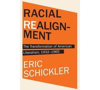 Eric Schickler Racial Realignment (Tascabile)