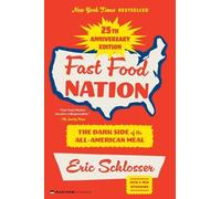 Eric Schlosser Fast Food Nation 25th Anniversary Edition (Tascabile)