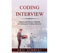 Eric Schmidt Coding Interview (Tascabile)