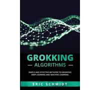 Eric Schmidt Grokking Algorithms (Tascabile)