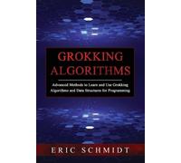 Eric Schmidt Grokking Algorithms (Tascabile)