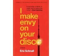Eric Schnall I Make Envy on Your Disco (Tascabile) Zero Street Fiction