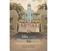 Eric Schrotenboer Meredith Schrotenb Ida and the Three Visit (Copertina rigida)