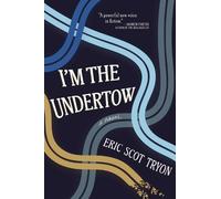 Eric Scot Tryon I'm the Undertow (Tascabile)