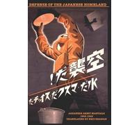 Eric Shahan Defense of the Japanese Homeland (Tascabile)