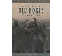 Eric Shane Bryan Discourse in Old Norse Literature (Copertina rigida)