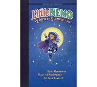 Eric Shanower Little Nemo: Return to Slumberland Deluxe Editi (Copertina rigida)