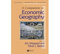 Eric Sheppard A Companion to Economic Geography (Tascabile)
