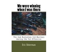 Eric Shierman We were winning when I was there (Tascabile)