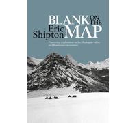 Eric Shipton Blank on the Map (Tascabile)