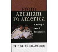 Eric Silverman From Abraham to America (Tascabile)