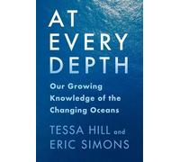 Eric Simons Tessa Hill At Every Depth (Tascabile)