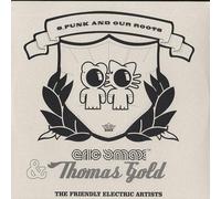 Eric Smax & Thomas Gold - S_punk/Our roots (& Thomas Gold, LC) / Vinyl Maxi Single [Vinyl 12'']