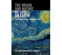 Eric Smith Harold J. Moro The Origin and Nature of Life on E (Copertina rigida)