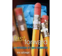 Eric Spitznagel Fast Forward (Tascabile)