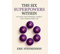 Eric Stephenson The Six Superpowers Within (Tascabile)