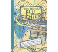 Eric Stevens Finn Reeder, Flu Fighter (Copertina rigida)