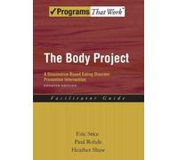 Eric Stice Paul Rohde Heather Shaw The Body Project (Tascabile)