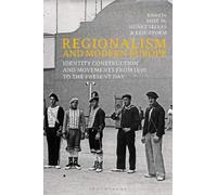 Eric Storm Regionalism and Modern Europe (Tascabile)