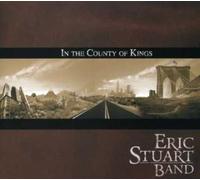 Eric Stuart In the County of Kings (CD)