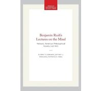 Eric T Carlson Jeffrey L Wollock Pat Benjamin Rush's Lectures (Copertina rigida)