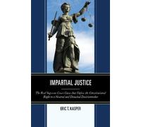 Eric T. Kasper Impartial Justice (Copertina rigida)
