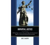 Eric T. Kasper Impartial Justice (Tascabile)