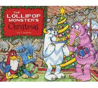 Eric T. Krackow The Lollipop Monster's Christmas (Copertina rigida)