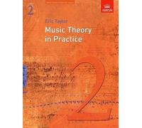 Eric Taylor Taylor, Eric Music Theory in Practice, Grade 2 (Sheet Music)