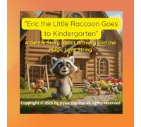 Eric the Little Raccoon Goes to Kindergarten
