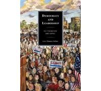 Eric Thomas Weber Democracy and Leadership (Tascabile)
