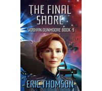 Eric Thomson The Final Shore (Tascabile) Siobhan Dunmoore