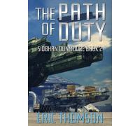 Eric Thomson The Path of Duty (Tascabile) Siobhan Dunmoore
