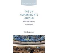 Eric Tistounet The UN Human Rights Council (Copertina rigida)