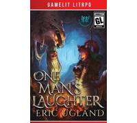 Eric Ugland One Man's Laughter (Tascabile)