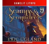 Eric Ugland Scamps & Scoundrels (Copertina rigida) Bad Guys