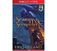 Eric Ugland Scamps & Scoundrels (Tascabile)