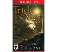 Eric Ugland Trick of the Night (Tascabile) Bad Guys