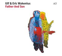 Wakenius Ulf - Father And Son